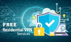 Best Free Residential VPN of 2024