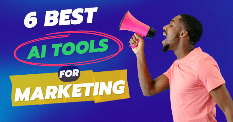 6 Cutting-Edge AI Marketing Tools To Accelerate Growth in 2026