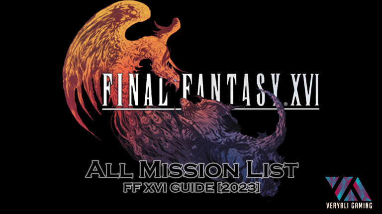 The Complete Final Fantasy 16 Mission Walkthrough
