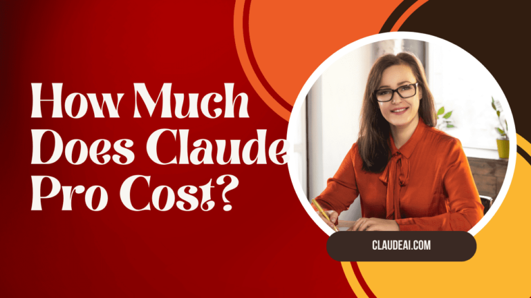 How Much Does Claude Pro Cost? [2025]
