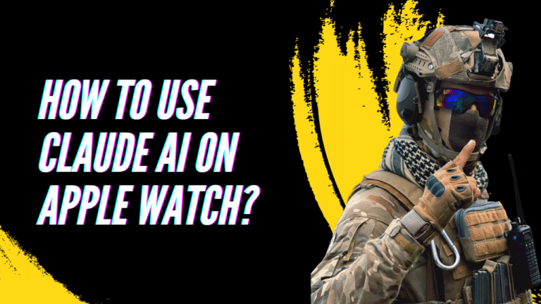 How To Use Claude AI On Apple Watch? [2026 Guide]