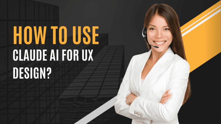 The Complete Guide to Revolutionizing UX Design with Claude AI