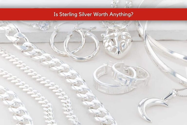 Is Sterling Silver Actually Worth Anything? The Surprising Truth