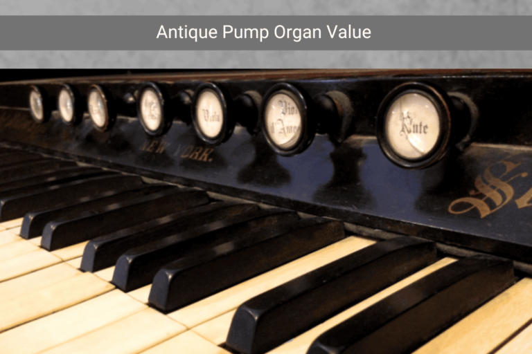 Antique Pump Organ Value: What Your Old Organ is Worth Today